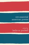 100 Essential American Poems