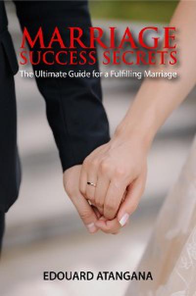 Marriage Success Secrets