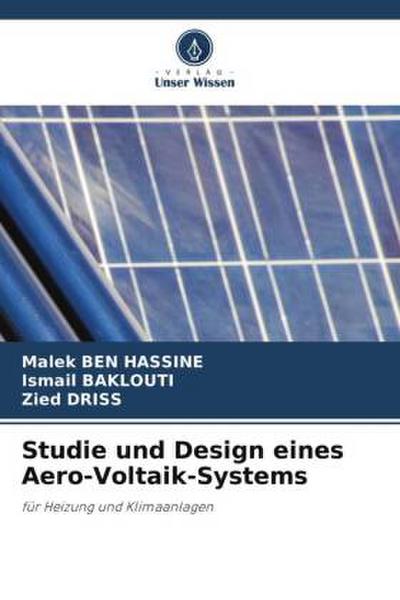 Studie und Design eines Aero-Voltaik-Systems
