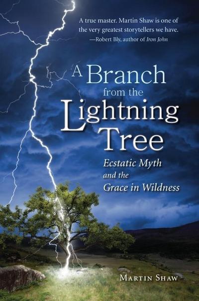Shaw, M: Branch from the Lightning Tree
