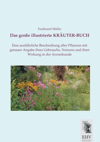 Das große illustrierte KRÄUTER-BUCH