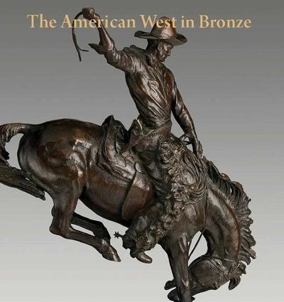 The American West in Bronze