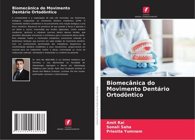 Biomecânica do Movimento Dentário Ortodôntico