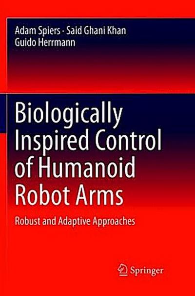 Biologically Inspired Control of Humanoid Robot Arms