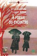 A Poesia do encontro
