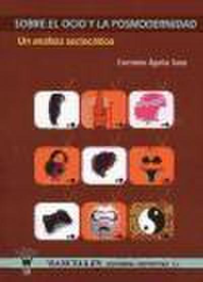 Sobre el ocio y la postmodernidad : un análisis sociocrítico