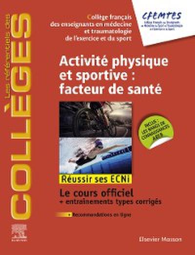 Activite physique et sportive : facteur de sante