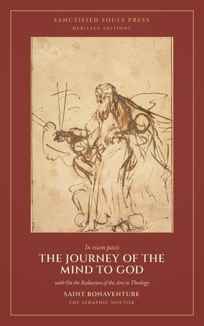 The Journey of the Mind to God