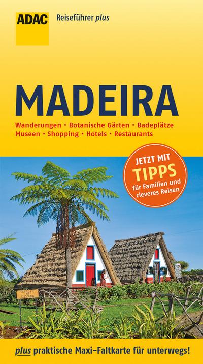 ADAC Reiseführer plus Madeira: mit Maxi-Faltkarte zum Herausnehmen