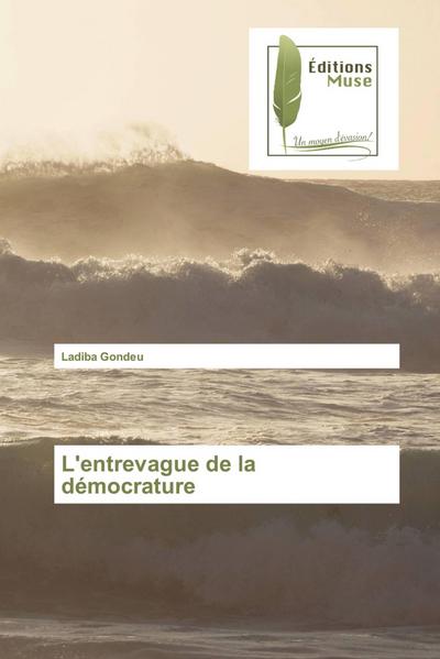 L’entrevague de la démocrature