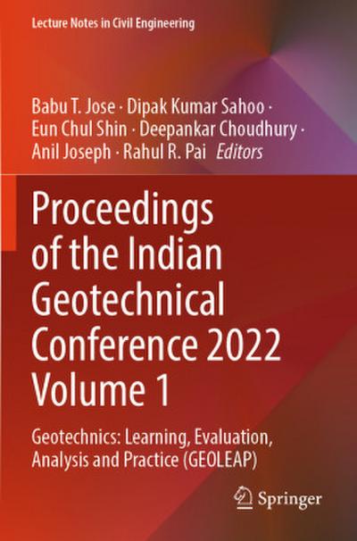 Proceedings of the Indian Geotechnical Conference 2022 Volume 1