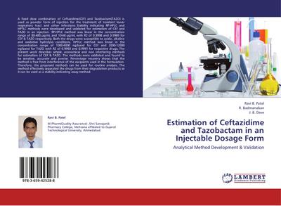 Estimation of Ceftazidime and Tazobactam in an Injectable Dosage Form