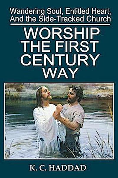 Worship the First-Century Way