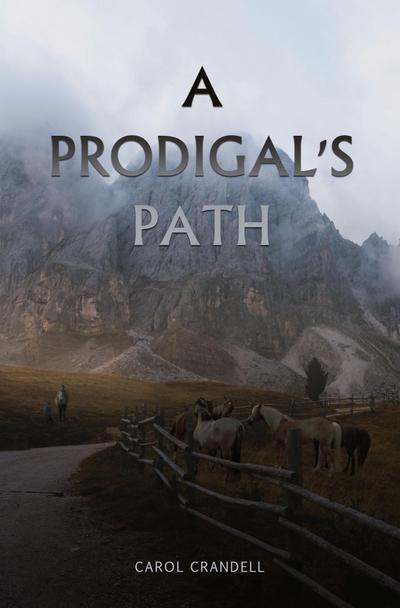 A Prodigal’s Path