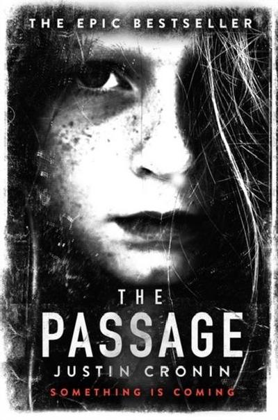 The Passage Trilogy 1