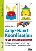 Brigg: Vorschule/Kita: Auge-Hand-Koordination für Vor- und Grundschulkinder: 60 Übungsvorlagen zur Stärkung feinmotorischer Grundfertigkeiten