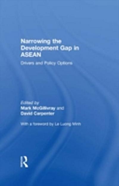 Narrowing the Development Gap in ASEAN
