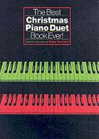 The Best Christmas Piano Duet Book Ever