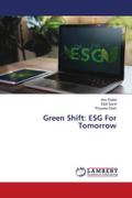 Green Shift: ESG For Tomorrow