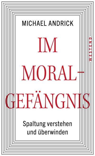 Im Moralgefängnis