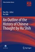 An Outline of the History of Chinese Thought by Hu Shih
