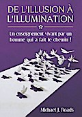 De l’illusion à l’illumination