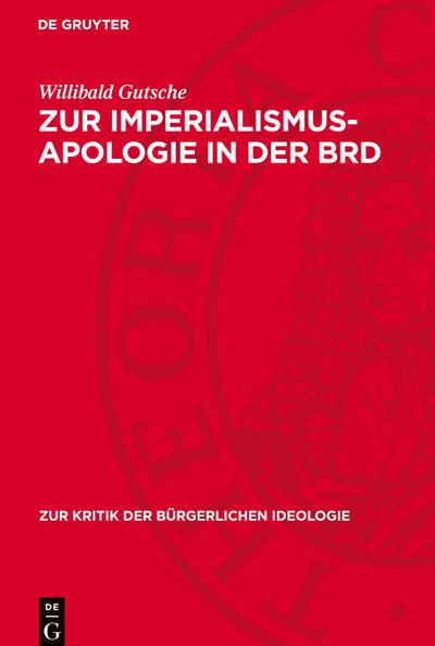 Zur Imperialismus-Apologie in der BRD