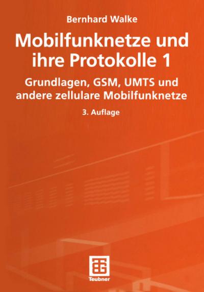 Mobilfunknetze und ihre Protokolle 1