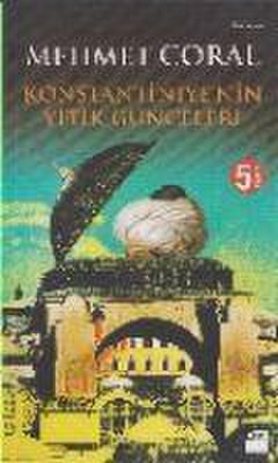 Konstantiniyenin Yitik Günceleri