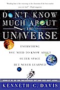 Don’t Know Much About the Universe