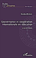 Gouvernance et coopération internationale en éduca