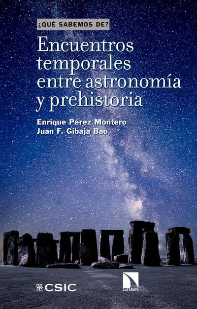 Encuentros temporales entre astronomía y prehistoria