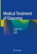 Medical Treatment of Glaucoma