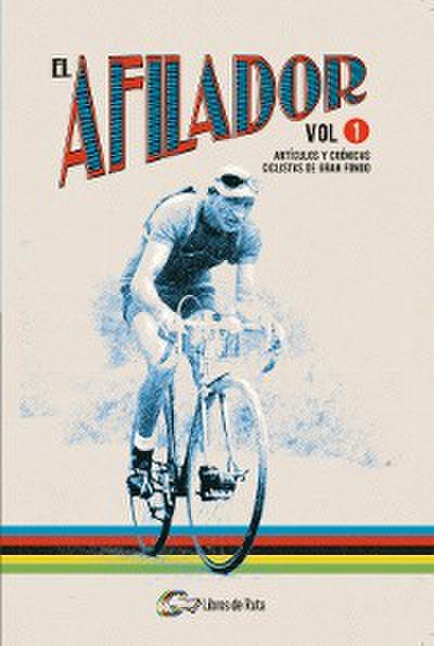 El Afilador Vol. 1