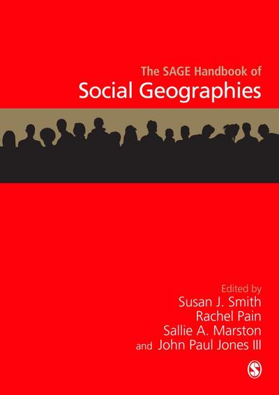 The SAGE Handbook of Social Geographies