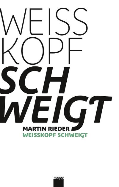 Weisskopf schweigt