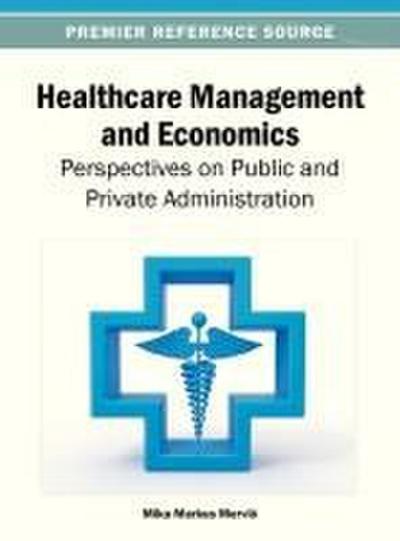 Healthcare Management and Economics