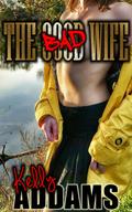 The Bad Wife