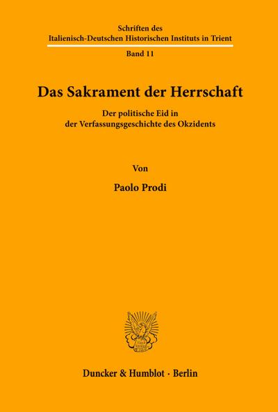 Das Sakrament der Herrschaft.