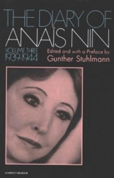 Diary of Anais Nin, 1939-1944