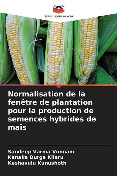 Normalisation de la fenêtre de plantation pour la production de semences hybrides de maïs