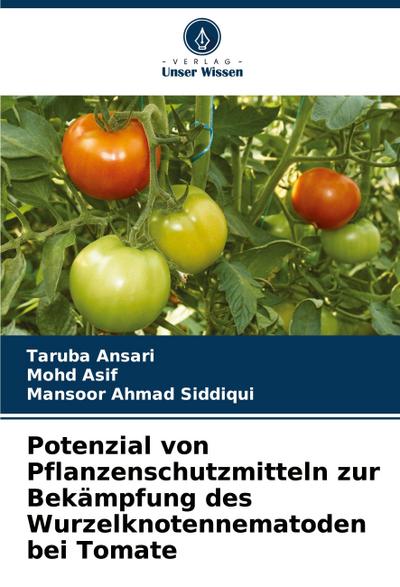 Potenzial von Pflanzenschutzmitteln zur Bekämpfung des Wurzelknotennematoden bei Tomate