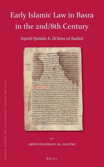 Early Islamic Law in Basra in The 2nd/8th Century