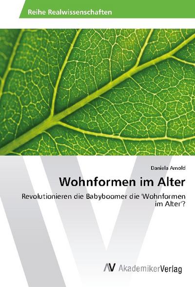 Wohnformen im Alter