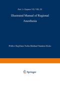 Illustrated Manual of Regional Anesthesia