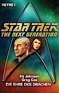 Star Trek - The Next Generation: Die Ehre des Drachen