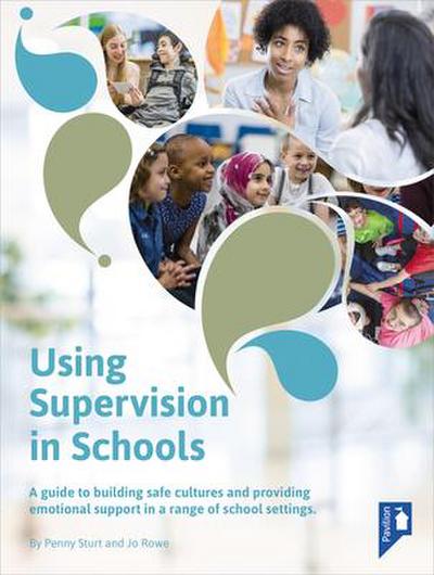 Using Supervision in Schools