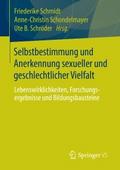 Selbstbestimmung und Anerkennung sexueller und ges