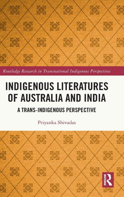 Indigenous Literatures of Australia and India