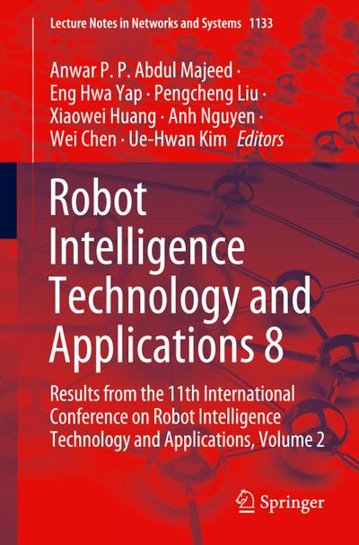 Robot Intelligence Technology and Applications 8